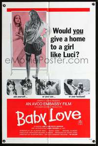t037 BABY LOVE one-sheet movie poster '69 would you give a home to a girl like Luci, a BAD girl!