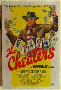 t128 CHEATERS one-sheet movie poster '45 Joseph Schildkraut has lots of money!