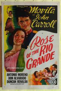 t528 ROSE OF THE RIO GRANDE one-sheet movie poster '38 John Carroll, sexy Movita!