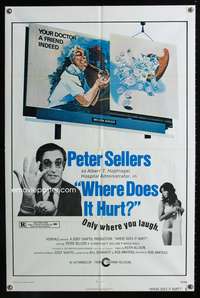 t733 WHERE DOES IT HURT style B one-sheet movie poster '72 Peter Sellers wants to be your doctor?