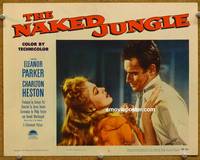 w595 NAKED JUNGLE movie lobby card #3 '54 Charlton Heston & Eleanor Parker romantic close up!