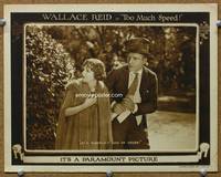 w802 TOO MUCH SPEED movie lobby card '21 Wallace Reid & Agnes Ayres 2-shot!