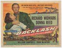 z025 BACKLASH title movie lobby card '56 Richard Widmark knew Donna Reed's lips but not her name!