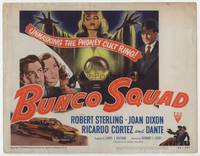 z052 BUNCO SQUAD title movie lobby card '50 unmasking the phoney cult ring!