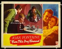 z426 FROM THIS DAY FORWARD movie lobby card '46 Mark Stevens consoles pretty Joan Fontaine!
