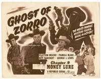 z114 GHOST OF ZORRO Chap 9 title movie lobby card '49 masked Clayton Moore, western serial!