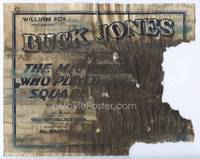 z197 MAN WHO PLAYED SQUARE title movie lobby card '24 Buck Jones, dreadful condition!