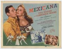 z204 MEXICANA title movie lobby card '45 Tito Guizar, sexy Constance Moore!