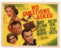 z218 NO QUESTIONS ASKED title movie lobby card '51 Arlene Dahl is a double-crossing doll!