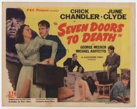 z258 SEVEN DOORS TO DEATH title movie lobby card '44 Chick Chandler, sexy June Clyde!