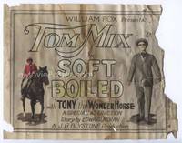z275 SOFT BOILED title movie lobby card '23 Tom Mix & Tony the Wonder Horse!