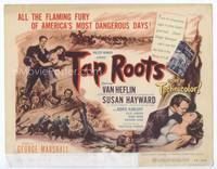 z305 TAP ROOTS title movie lobby card '48 Susan Hayward, Van Heflin, America's most dangerous days!