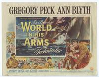 z350 WORLD IN HIS ARMS title movie lobby card '52 Gregory Peck, Ann Blyth, from Rex Beach novel!