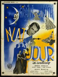 a443 NIGHT & DAY French 24x32 '47 Cary Grant as composer Cole Porter who loves sexy Alexis Smith!