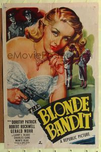 b076 BLONDE BANDIT one-sheet movie poster '49 sexy bad girl Dorothy Patrick with gun!