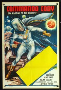 b132 COMMANDO CODY one-sheet movie poster '53 Sky Marshal of the Universe, cool sci-fi art!