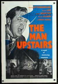 b402 MAN UPSTAIRS English one-sheet '58 Richard Attenborough in a night of shattering suspense!