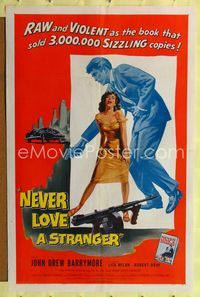 b443 NEVER LOVE A STRANGER one-sheet poster '58 John Drew Barrymore, from Harold Robbins sex novel!