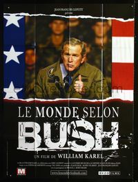 c698 WORLD ACCORDING TO BUSH French one-panel poster '04 great image of President George W. Bush!