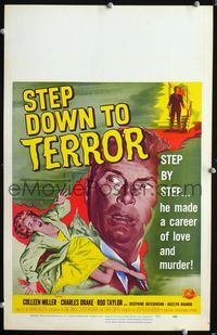 c262 STEP DOWN TO TERROR window card poster '59 he made a career of love and murder, cool artwork!