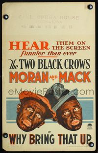 c298 WHY BRING THAT UP WC '29 great artwork of the Two Black Crows Moran & Mack in blackface!
