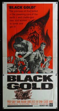 1a230 BLACK GOLD three-sheet movie poster '62 wildcatters Philip Carey & Diane McBain!
