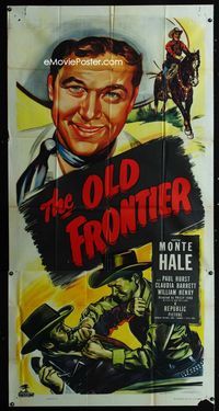 1a325 OLD FRONTIER three-sheet movie poster '50 great artwork of fast-action cowboy Monte Hale!