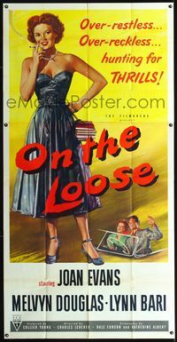 1a329 ON THE LOOSE three-sheet poster '51 life-sized artwork of sexy smoking bad girl Joan Evans!
