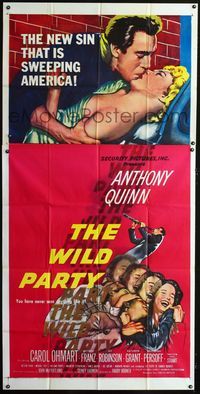 1a391 WILD PARTY three-sheet movie poster '56 Anthony Quinn, the new sin that is sweeping America!