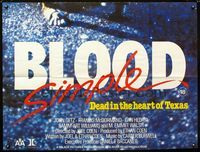 1a081 BLOOD SIMPLE British quad poster '85 Dead in the heart of Texas, Coen Brothers film noir!