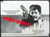 1a098 DEATH WISH II British quad movie poster '82 Charles Bronson wants the filth off the streets!
