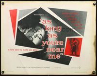 1c299 AS LONG AS YOU'RE NEAR ME half-sheet '56 Maria Schell strangely lived her love-life twice!