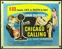 1c337 CHICAGO CALLING style A half-sheet movie poster '51 $53 means life or death for Dan Duryea!