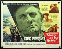 1c474 LONELY ARE THE BRAVE half-sheet '62 Kirk Douglas classic, who was strong enough to tame him?