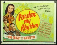 1c524 PARDON MY RHYTHM half-sheet poster '44 Evelyn Ankers, Gloria Jean, Bob Crosby & His Orchestra!