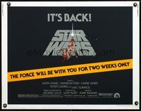 1c580 STAR WARS half-sheet poster R81 George Lucas, the Force will be with you for two weeks only!