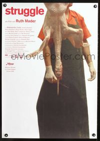 1e037 STRUGGLE Austrian movie poster '03 Ruth Mader, disturbing image of slaughtered poultry!