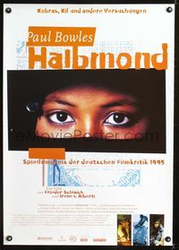 1e263 PAUL BOWLES - HALBMOND German movie poster '95 Frieder Schlaich & Irene von Alberti
