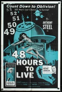 1i014 48 HOURS TO LIVE 1sh '60 Med fara for livet, super sexy sci-fi, man's last chance to survive!