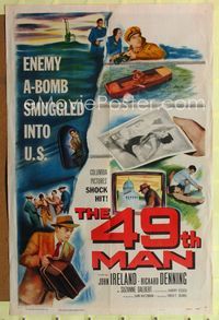 1i015 49th MAN one-sheet movie poster '53 enemy atomic bomb smuggled into the U.S.!