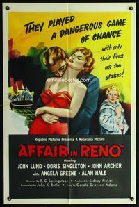 1i023 AFFAIR IN RENO 1sheet '57 they played a dangerous three-way triangle gambling game of chance!