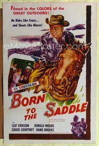 1i094 BORN TO THE SADDLE one-sheet '53 cool cowboy art, he rides like crazy and shoots like blazes!