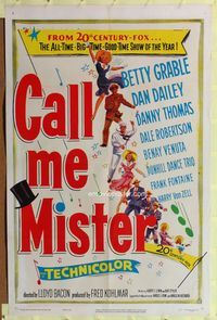 1i106 CALL ME MISTER 1sheet '51 Betty Grable, Dan Dailey, star-spangled, song-filled, laugh-packed!