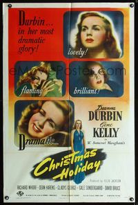 1i121 CHRISTMAS HOLIDAY style D 1sh '44 Deanna Durbin is lovely, flaming, brilliant, and dramatic!