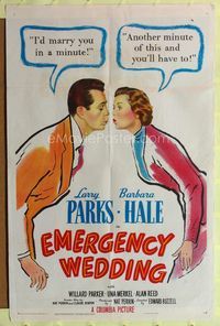 1i206 EMERGENCY WEDDING one-sheet movie poster '50 Larry Parks would marry Barbara Hale in a minute!