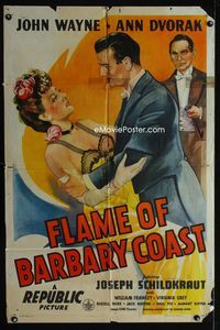 1i229 FLAME OF BARBARY COAST one-sheet '45 romantic art of John Wayne & sexy Ann Dvorak, Schildkraut