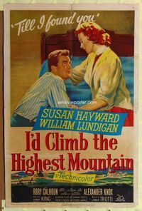 1i307 I'D CLIMB THE HIGHEST MOUNTAIN one-sheet poster '51 art of Susan Hayward & William Lundigan!