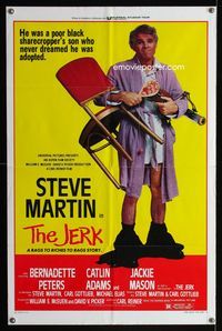 1i331 JERK style B one-sheet movie poster '79 Steve Martin is the son of a poor black sharecropper!