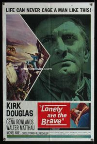 1i377 LONELY ARE THE BRAVE one-sheet '62 Kirk Douglas classic, who was strong enough to tame him?