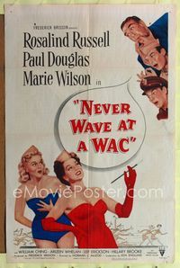 1i467 NEVER WAVE AT A WAC one-sheet movie poster '53 sexy Rosalind Russell & Marie Wilson!